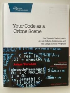 Your code as a Crime Scene